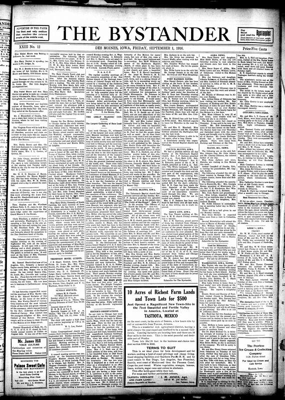 Contents include but are not limited to Des Moines NAACP plans rally for anti-lynching fund, large Black Masonic meeting, community news (Council Bluffs, Macon, etc.), news editors’ observations, archaeologists unearth 1,000-year-old ruins in Mesa Verde, U.S. government mediating labor disputes, and other topics.