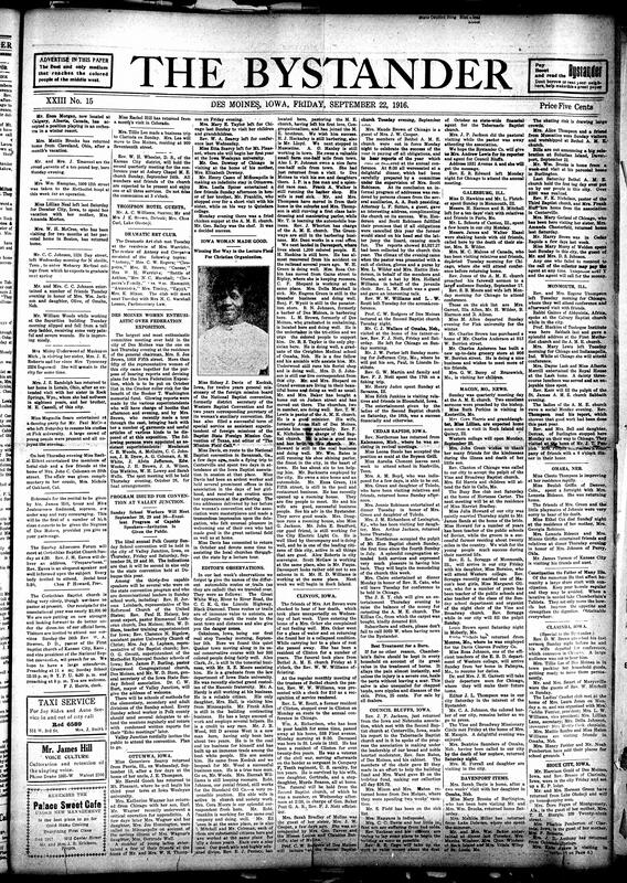 Contents include but are not limited to Des Moines women plan exposition for Booker T. Washington fund, news editors’ observations, community news (Omaha, Clarinda, etc.), German internees build "Little Germany" village in Virginia, Englishman invents "Light-o-Mine" for trench warfare, and other topics.