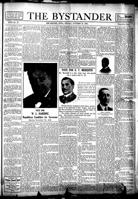 Contents include but are not limited to various Republican political candidates and images along with some of their promises, letter defends W. L. Harding, Hughes Women’s Campaign Train, community news (Davenport, Monmouth, etc.), news editors’ observations, New York Lawyer observes Verdun’s subterranean war and nearly dies, Professor Ingianni invents portable bath, and other topics.