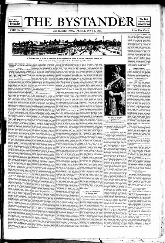 Contents include but are not limited to Laurence C. Jones, founder of Piney Woods School, delivers an inspiring address to the I.F.C.W.C., Mary B. Talbert, president of N.A.C.W., community news (Albia, Sioux City, etc.), receives enthusiastic welcome in Des Moines, Fort Des Moines soon to be opened, black migration, and other topics.