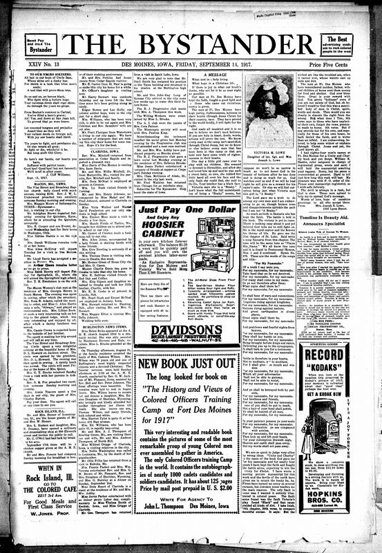 Contents include but are not limited to poem praising Black soldiers, community news (Macon, Clarinda, etc.), religious message, furniture advertisements, Fort Des Moines, Emmett J. Scott praised for N.N.B.L. success, topics on the recent September Crisis issue, and other topics.