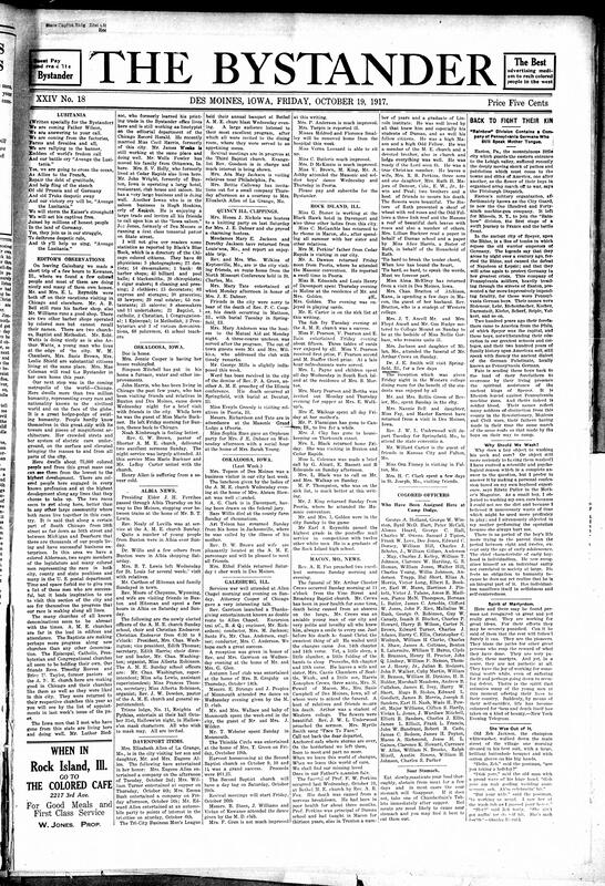 Contents include but are not limited to poem regarding Lusitania ship, news editors’ observations on Chicago’s Black population, community news (Quincy, Oskaloosa, etc.), list of Black officers assigned to Camp Dodge, Pennsylvania Germans in “Rainbow” Division to fight “homeland”, and other topics.