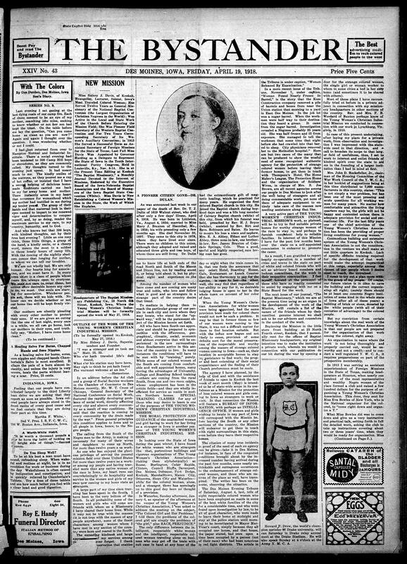 Contents include but are not limited to Gus Durdan excerpt on camp life and Hampton Institute visit, pioneer Black citizen who was a magnetic healer and church organizer dies, Keokuk's Young Women's Christian Industrial Mission, military officer's bulletin warning about provoking racial issues, Rev. G.W. Robinson to receive Doctor of Divinity degree, and other topics.