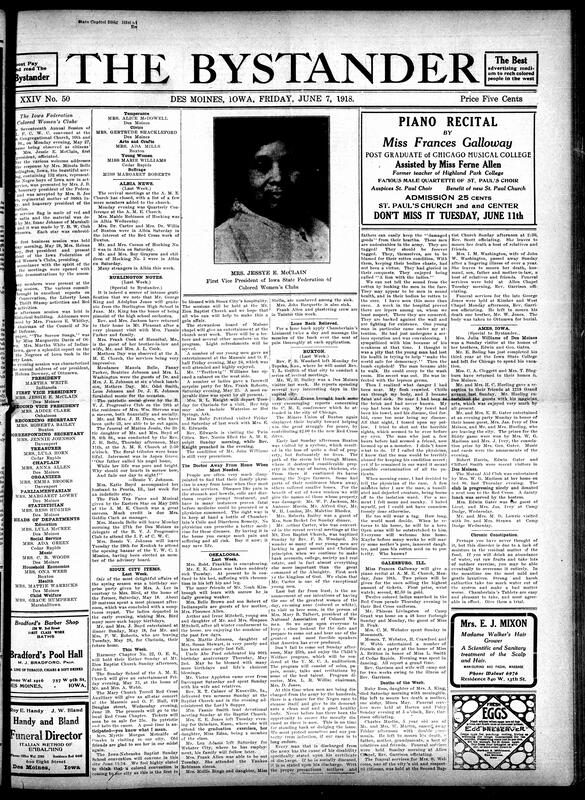 Contents include but are not limited to accounts of Iowa Federation Colored Women’s Clubs 17th annual session, Burlington community events (graduations, travel, etc.), Chamberlain medicine advertisement, Ames Black community supports Red Cross, 366th Infantry, all-Black regiment, departs Camp Dodge for France, and other topics.