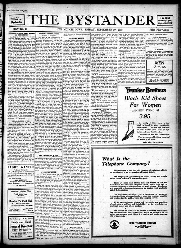 Contents include but are not limited to wounded Black soldier speaks in Des Moines, news editor observations, telephone company advertisement, Des Moines ignores building prohibition due to war and improves buildings, Tuskegee Institute begins 38th session and trains soldiers for war, and other topics.
