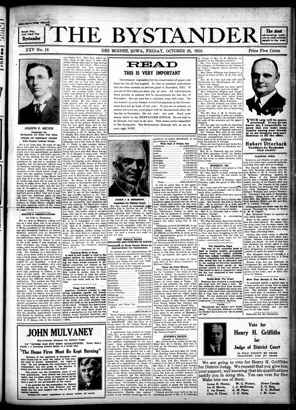 Contents include but are not limited to advertisements and announcements of Iowa elections for different counties, news editor observations on Black agricultural success, Southern states received disproportionate WWI military appropriations, Black women in Des Moines significantly contribute to Red Cross war efforts, and other topics.