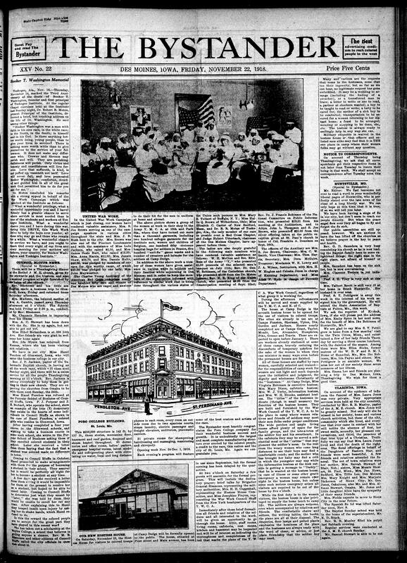 Contents include but are not limited to Booker T. Washington's legacy of faith and service honored at Tuskegee, Camp Dodge opens Hostess House for Black troops, Poro College building, Newton Baker praises Black WWI soldiers in France, letters from soldiers in France, Y.M.C.A. notes, and other topics.