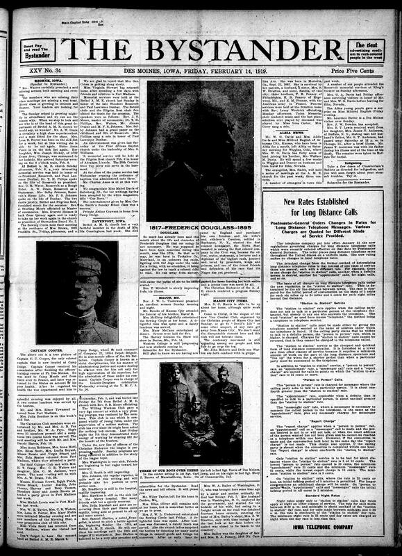 Contents include but are not limited to the history of Frederick Douglass life and his contributions, Black officer at Camp Dodge commended for leadership, new rates established for long distance calls, Keokuk churches host memorials for Roosevelt, Dunbar, Lincoln, and other topics.