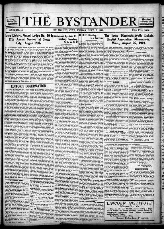 Contents include but are not limited to Iowa Odd Fellows and Household of Ruth hold joint session, NAACP Secretary Shillady who was attacked in Texas demands investigation, United Brothers of Friendship holds successful annual session, Iowa-Minnesota-South Dakota Baptist Association holds fortieth session, and other topics.