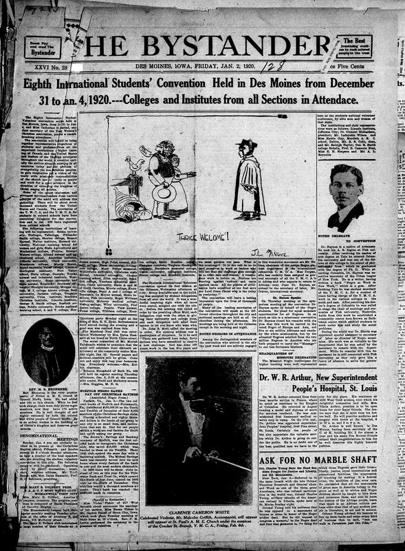 Contents include but are not limited to international student convention held in Des Moines, Colonel Young says he wants rights for Black soldiers, not monuments, growth of Black-owned banks, Celebrated Violinist to perform at St. Paul’s A.M.E. Church and other topics.