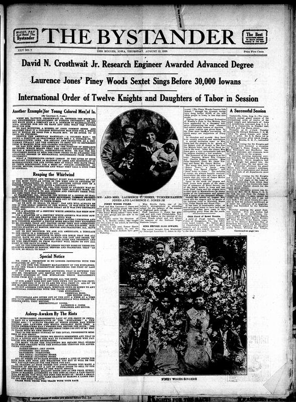 Contents include but are not limited to young Black man awarded engineering degree inspires others, Piney Woods sextet performs for thirty thousand Iowans, Black fraternal organization holds successful event, riots awaken support for black businesses, and other topics.