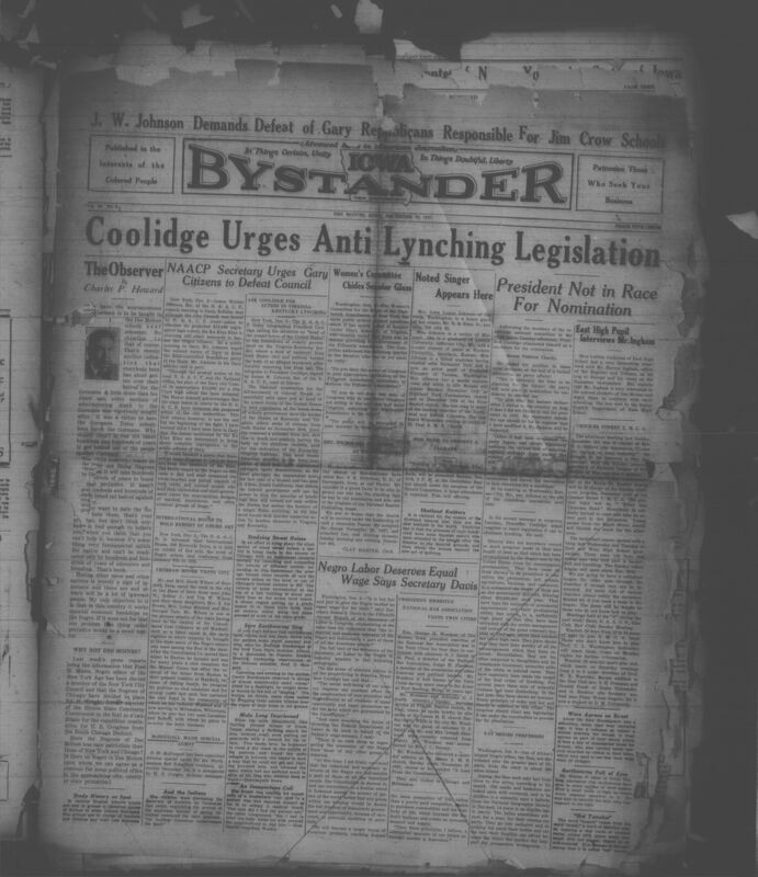 Contents include but are not limited to President Coolidge declines 1928 nomination and urges anti-lynching legislation, NAACP secretary urges Gary citizens to defeat Klan-backed school segregation, pioneer Iowa coal miner Jacob Wilson visits family before relocating, labor Secretary James Davis advocates equal wages for Black workers, National Bar Association president emeritus George Woodson visits Twin Cities, and other topics.
