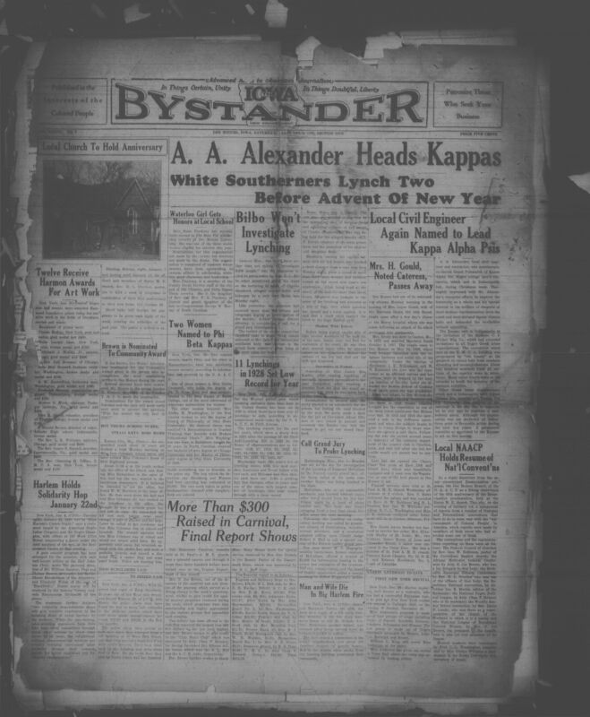 Contents include but are not limited to A.A. Alexander re-elected Grand Polemarch of Kappa Alpha Psi, Mississippi governor refuses to investigate mob lynching of Charles Shepherd, NAACP reports 1928 lynchings dropped to a forty-year low, Des Moines cateress Jayne Gould passes away from pneumonia, St. Paul Church carnival successfully raises over three hundred dollars, grand jury convened to investigate Mississippi lynching of Emanuel McCallum, and other topics.