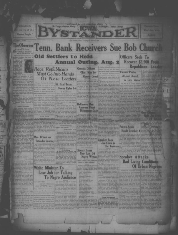 Contents include but are not limited to Tennessee bank receivers sue Bob Church to recover $2,900, Polk County Old Settlers Association plans forty-third annual picnic, Black Republican leadership faces shakeup amid federal patronage scandals, Rev. Tobias condemns poor urban housing and employment discrimination, Granady murder suspect surrenders and white minister punished for Black sermon, and other topics.