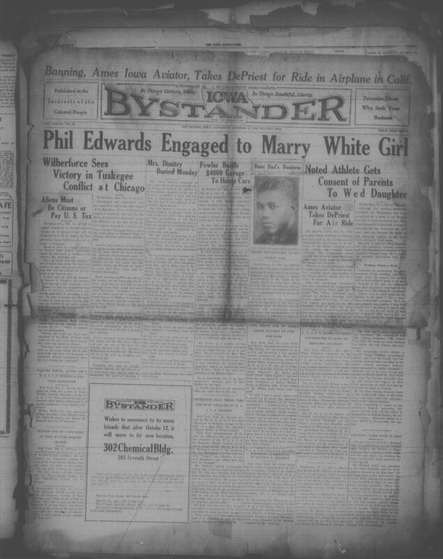 Contents include but are not limited to Ames Iowa aviator takes DePriest for a ride in an airplane in California, Phil Edwards engaged to a white girl, Wilberforce sees victory in Tuskegee conflict at Chicago, Aliens must be citizens or pay U.S. tax, and other topics.
