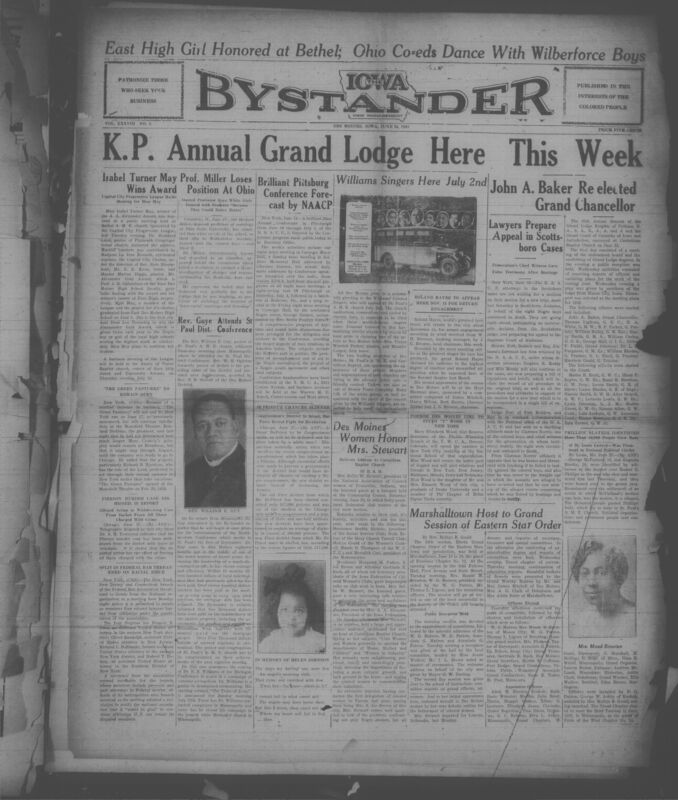 Contents include but are not limited to African American communitites in Des Moines and across the U.S. It highlights educational achievements such as Isabel Turner May receiving the A.A. Alexander Award and social controversies, including Dr. Herbert Miller's dismissal from Ohio State University over interracial interaction accusations. The paper covers major cultural news like the extended New York run of The Green Pastures, political tensions such as potential racial exclusion in the Federal Bar Association, and upadtes on the Pierson murder case. Numerous religious fraternal, and civic groups report on conferences, elections, and local progress, reflecting strong organizationsl life. National items include NAACP conference plans, developments in the Scottsboro Boys appeals, and civil rights challenges. Community sections also feature obituaries, church news, social gatherings, and local businesses advertisements, painting a detailed portrait of Black life during the early 1930s.