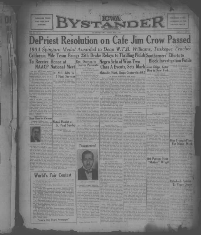 Contents include but are not limited to Black-owned newspaper in Des Moines, Iowa, covering national, regional, and local African American news. Major highlights include extensive coverage of the 25th Drake Relays, emphasizing the outstanding performances of Black athletes such as Ralph Metcalfe and Jimmy Luvalle, who set records and drew national attention, as well as reporting on civil rights and politics, including debates over the DePriest anti-lynching resolution and discrimination in public facilities like congressional restaurants. The issue also features community news profiles of religious and civic leaders, NAACP activities, labor and protest movements, coverage of prominent deaths, and advertisements for local Black businesses, services, and products, together portraying the social political, athletic, and cultural life of African Americans in Iowa and beyond during the Great Depression.