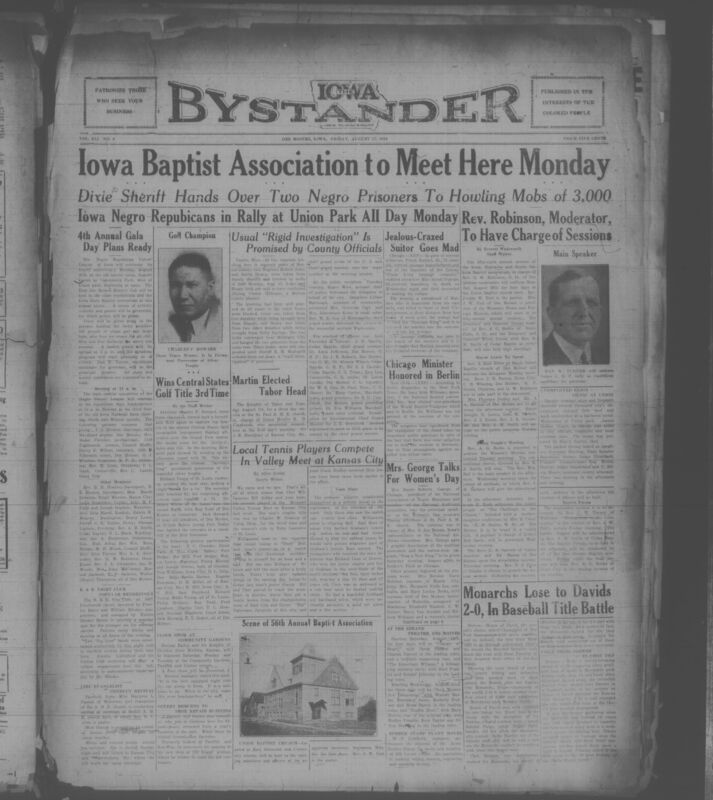 Contents include but are not limited to Iowa Baptist Association prepares for four-day session in Des Moines, Black Republican voters plan statewide rally at Union Park, Mississippi sheriff surrenders two prisoners to lynch mob of 3,000, Chicago manufacturer kills woman, evades police in jealous rage, Dr. Lacy Kirk Williams elected vice-president of World Baptist Congress, and other topics.