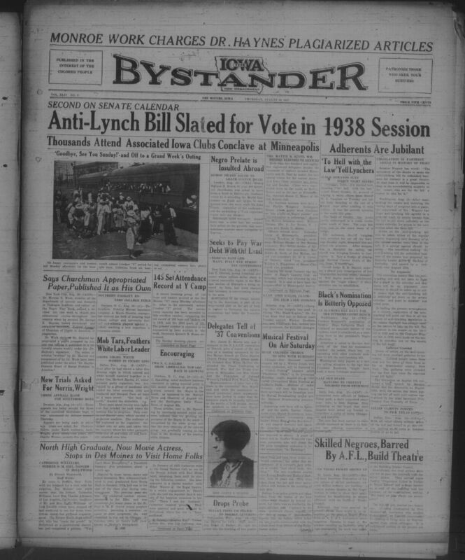 Contents include but are not limited to Anti lynching bill scheduled for Senate vote in 1938 after strategic delay, Thousands attend Associated Iowa Clubs conclave in Minneapolis celebrating organizational unity, Negro bishop elected to major church offices marking historic progress, Bishop William H Heard ordered to leave Scottish hotel exposing racial discrimination abroad, Judge demands jury indict night riders to curb mob violence, United States warns Germany and Italy seek influence through Ethiopian concessions, and other topics. 

