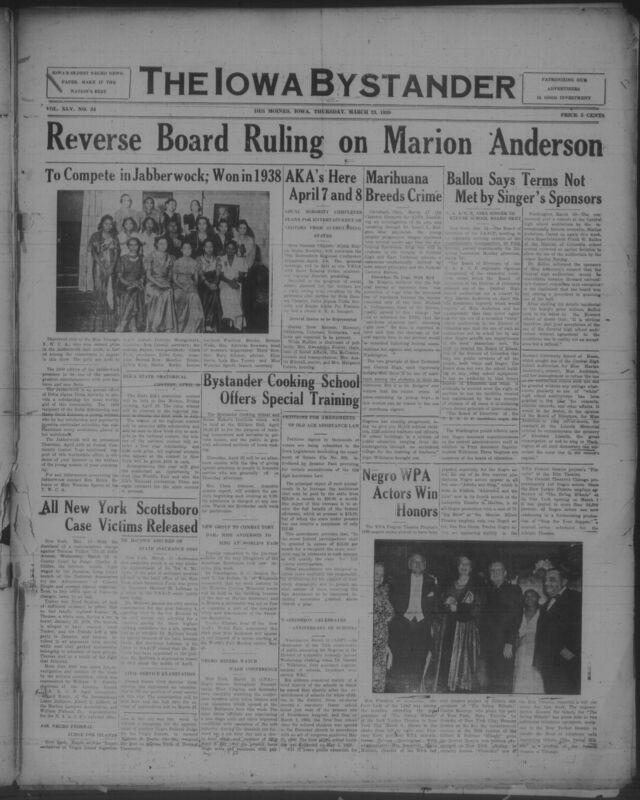 Contents include but are not limited to African American newspaper published in Des Moines, Iowa, that documents Black community life, politics, and culture during the late 1930s. The issue features major national and regional news such as the controversy surrounding contralto Marian Anderson's performance and segregation policies, reports on civil rights struggles, labor and wage issues, and updates from the NAACP, alongside extensive local coverage of church activities, social clubs, youth organizations, sports, cultural events, editorials, and personal notices. It also contains health columns, legal notices, advertisements for Black owned and local businesses, and community announcements, collectively offering a detailed snapshot of African American social, political and cultural life in Iowa.