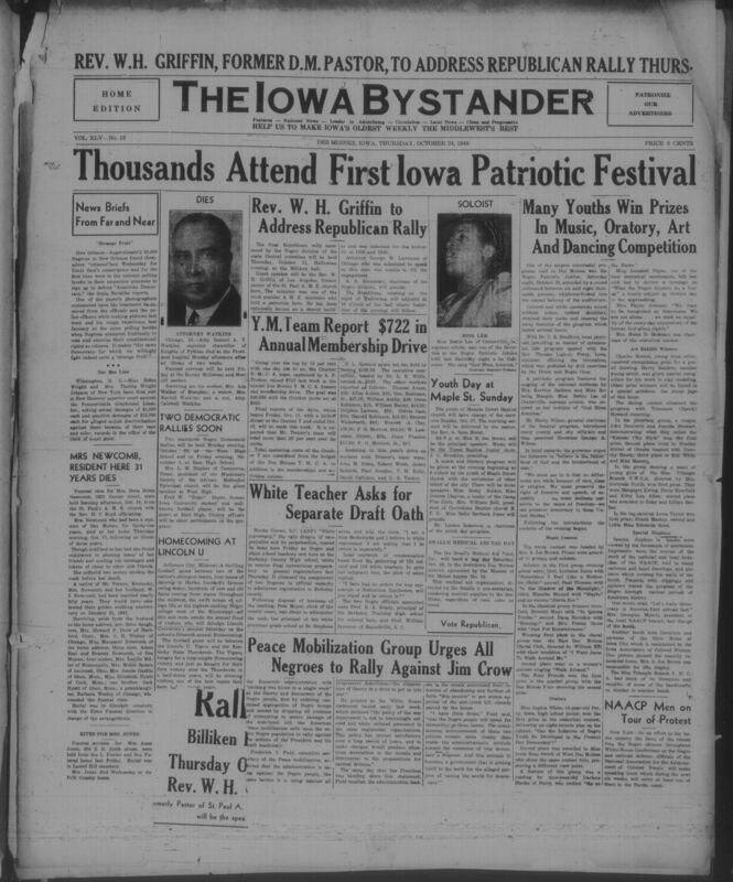 Contents include but are not limited to thousands attending first iowa patriotic festival, youths winning prizes in arts competition, Rev. W. H Griffin to address republican rally, white teacher asking for seperate draft oath, peace mobilization group urging black people to rally against Jim Crow, and other topics