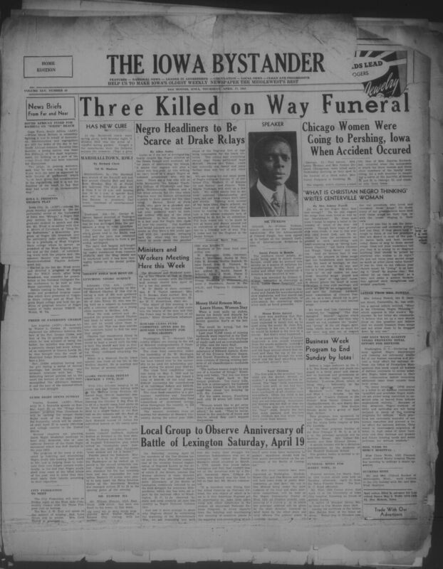 Contents include but are not limited to Three Killed on Way to Funeral in Traffic Accident Near Oswego, Lynching Mob Foiled by Sheriff Saving Negro Prisoner in Arkansas, OPM Says Job Bans Against Negroes Hurt Total National Defense Effort, Negro Scarce at Drake Relays as Era of Black Headliners Fades, Howard University Receives Scholarship Funds to Aid Black Students, and other topics. 
