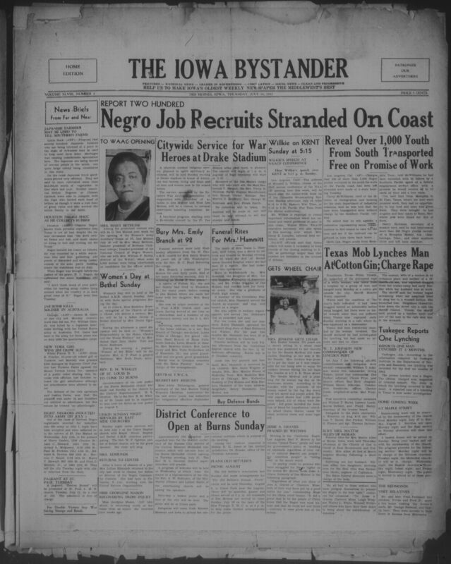 Contents include but are not limited to Japanese Farmers Proposed to Address Southern Farm Labor Shortage, Houston Man Shot While Collecting Scrap Rubber Amid Wartime Need, New York Schoolgirl Wins Court Damages After Jim Crow Skating Rink Exclusion, Eight Black Iowans Inducted Into Army as Part of July Draft, Negro Job Recruits Allegedly Stranded on West Coast After False Work Promises, Citywide Religious Service Planned to Honor American War Heroes, and other topics. 
