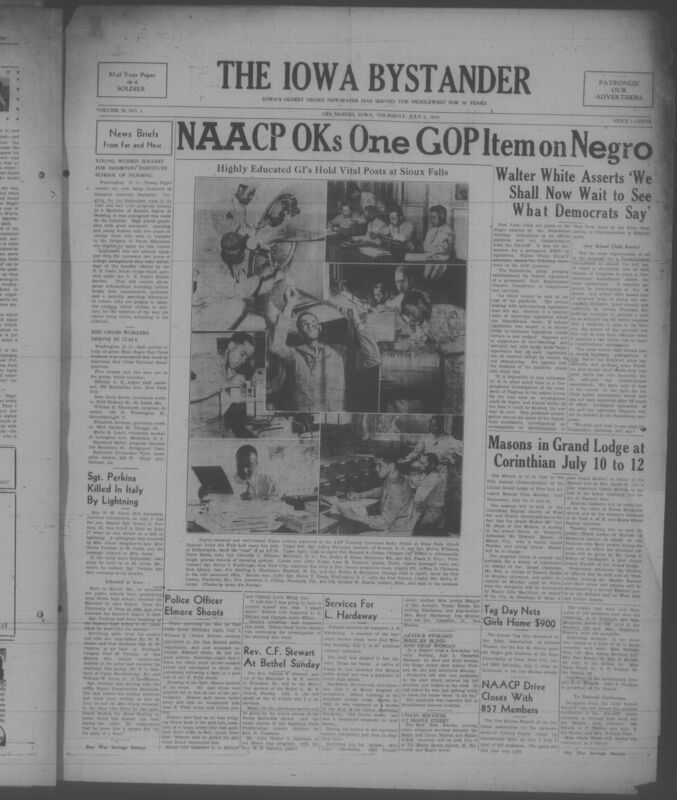 Contents include but are not limited to Walter White asserts 'we shall now wait to see what democrats say', Sgt Perkins killed in italy by lightning, NAACP drive closes with 857 members, masons in grand lodge at corinthian july 10 to 12, and other topics