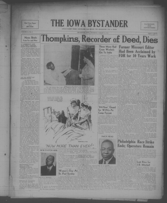 Contents include but are not limited to Thompkins, recorder of deed dies, three more red cross workers go to India, former missouri editor has been acclaimed by FDR for 10 years work, philadelphia race strike ends with operators remaining, and other topics