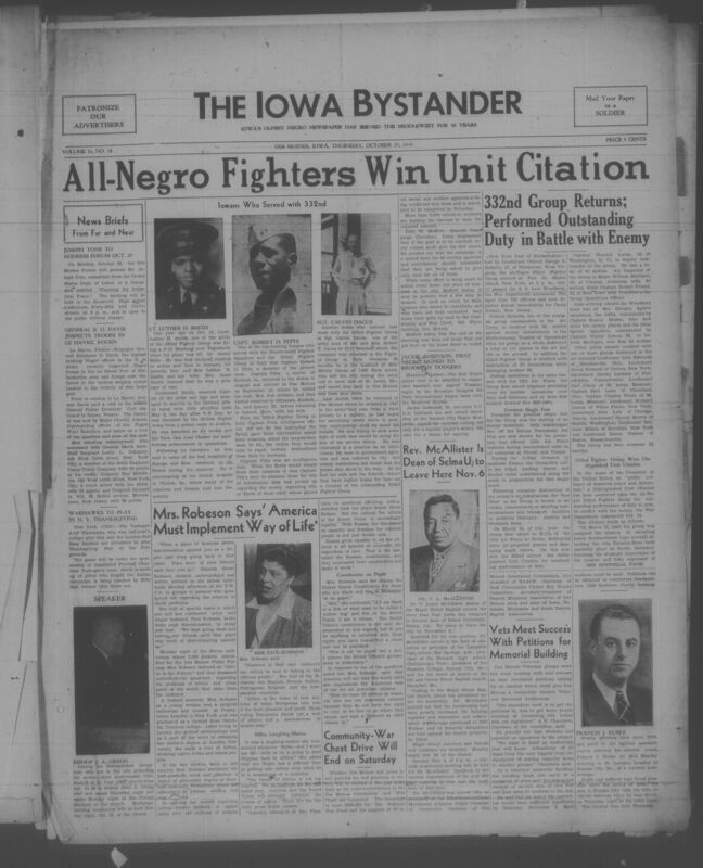 Contents include but are not limited to all-black fighters win unit citation, Mrs, Robeson says 'America must implement way of life', vets meet success with petitions for memorial building, community-war chest drive will end on saturday, and other topics