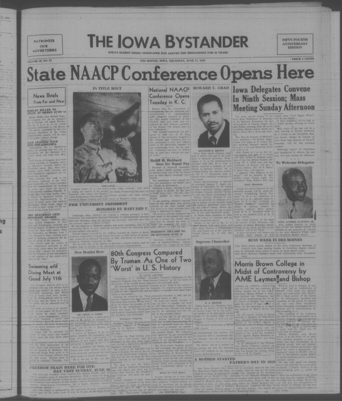 Contents include but are not limited to Iowa delegates convene in ninth session; mass meeting Sunday afternoon, 80th congress compared by Truman as one of two 'worst' in U.S. history, Morris Brown college in midst of controversy by AME laymen and bishop, freedom train here for one-day visit june 20, and other topics.