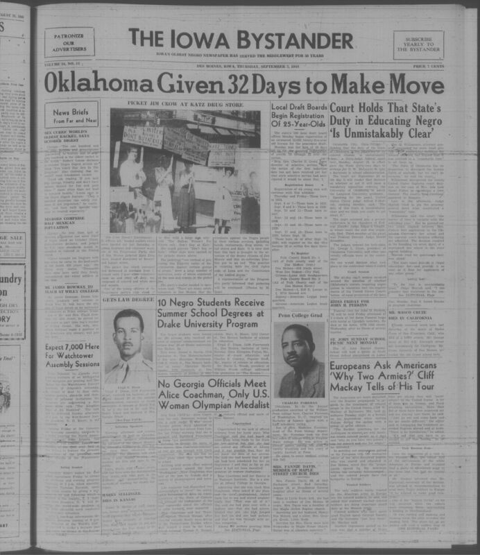 Contents include but are not limited to Sex cure ads exposed as fraudulent health danger, Ebony article reports Mexican population largely has Negro ancestry to highlight racial history, Des Moines protesters picket Katz Drug Store to oppose racial discrimination practices, Jehovah’s Witnesses expect 7000 attendees for assembly promoting Bible education, Local draft boards begin registering 25 year olds for peacetime military draft, Federal court pushes Oklahoma to admit Black student to ensure equal education rights, and other topics. 