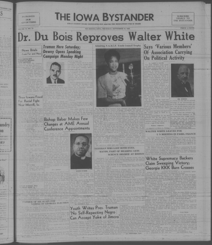 Contents include but are not limited to Du Bois accuses Walter White of partisan political activity, Walter White leaves to Paris for UN General Assembly, Herman Talmadge wins Georgia primary amid KKK intimidation efforts, Truman and Dewey schedule major campaign stops in Iowa, disabled veteran Vasco D. Hale earns Master's degree at Boston, and other topics.