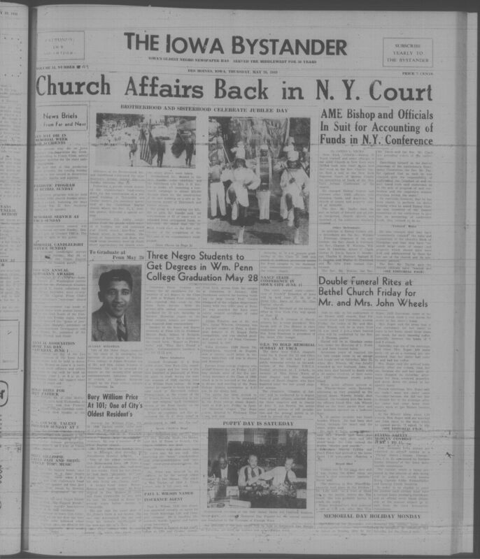 Contents include but are not limited to Iowa officials warn Memorial Day traffic may set record highway death toll, AME Church officials sued in New York over alleged misuse of $100000 in conference funds, Des Moines couple John and Ada Wheels found dead in confirmed murder suicide at Buchanan Street home, and other topics. 