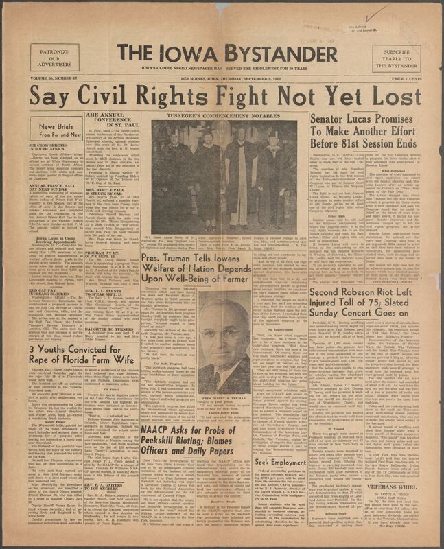 Contents include but are not limited to Senator Lucas promises to make another effort for the civil rights fight before 81st session ends, Truman tells Iowans Welfare of Nation Depends on Well-Being of farmers, Second Robeson Riot Left Injured Toll of 75; Slated Sunday Concert Goes on, 3 Youths convicted for rape of florida farm wife, and other topics. 