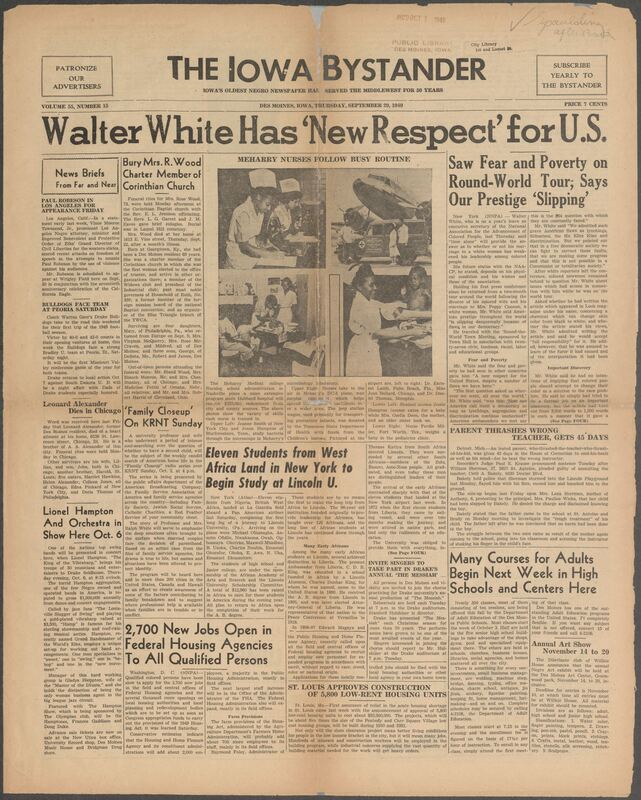 Contents include but are not limited to Walter White has new respect for US after he saw fear and poverty on world tour, 11 Students from west africa land in New York to study at Lincoln University, 2700 New Jobs Open in Federal Housing Agencies To All Qualified Persons, 5800 Low-rent housing units approved in St. Louis, and other topics. 