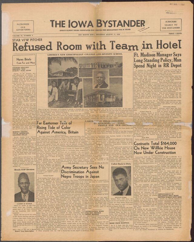 Contents include but are not include to a historic African American newspaper published in Des Moines. This edition highlights racial discrimination cases, community activities, national civil rights developments, and local social news. Major stories include a wrongful denial of hotel lodging to a Black athlete from the Pueblo, Colorado VFW softball team in Ft. Madison, sparking NAACP involvement and public criticism. The paper also reports on church events, women's club meetings, graduations, and local milestones within the Black community. National commentary appears as well such as labor unions urging congress to apologize to Afircan Americans, updates on global racial issues and commentary by prominent figures like Lena Horne on limited film opportunities for Black actors. Sports coverage includes the Des Moines Open Tennis Tournament and upcoming exhibition games featuring well-known Black athletes. A large portion of the paper includes advertisements, classifieds, and announcements from Black-owned businesses and civic organizatins, reflecting vibrant community life despite ongoing segregation and discrimination.