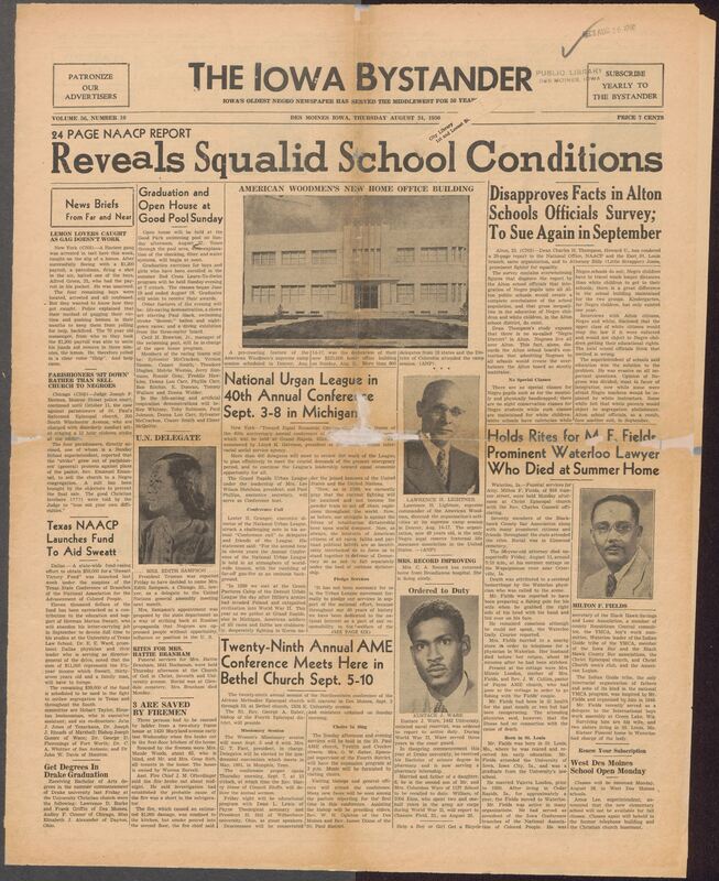 Contents include but are not limited to a historic African American newspaper serving the Midwest. It reports on major civil rights concerns of the time, including an NAACP-commissioned investigation exposing severe racial inequalities in Alton, Illinois schools, such as overcrowded, underfunded Black facilities and long travel distances for Black students. The paper covers community news from Des Moines and surrounding cities church activities, club meetings, social events, and obituaries while also reporting national developments such as the Urban League's upcoming conference and the appointment of Edith Samspon to the United Naitons. Advertisements from Black-woned businesses, employment notices, and public service announcements appear throughout, giving a vivid snapshot of mid-century Black life, activism, and local commerece in Iowa and the broader Midwest.