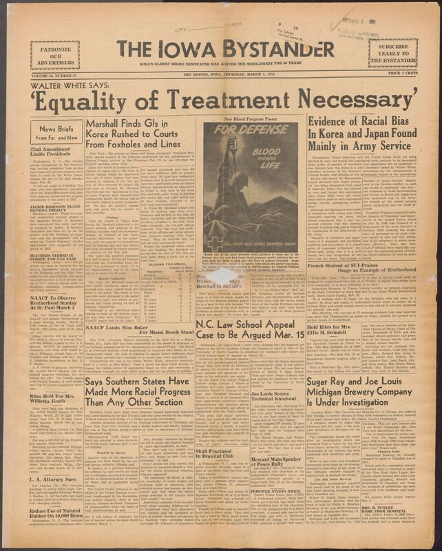 Contents include but are not limited to a historic African american newspaper from Des Moines. It covers major national and local stories, including the newly ratified 22nd Amemdment, Jackie Robinson's plans for a low-cost housing project and NAACP attorney Thurgood Marshall's investigation in Korea, where he found widespread racial discrimination and disproportionately harsh court-martial sentences against Black soldiers. The paper also reports on army segregation practices, community events in Des Moines churches, social club activities, obituaries, local crim reports, and national civil rights issues. Sports news, advertisements, and personal announcements round out the publication, reflecting Black life, challenges, and achievements in mid-century Iowa.