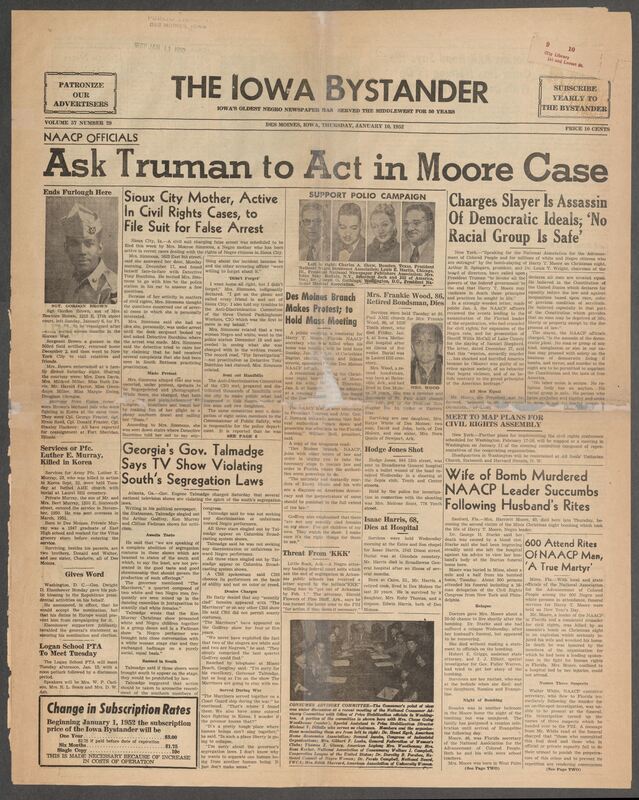 Contents include but are not limited to NAACP officials ask Truman to act in Moore case, Sioux City mother is active in Civil Rights cases to file suit for false arrest, Georgia's Gov. Talmadge Says TV Show Violating South’s Segregation Laws, Wife of Bomb-murdered NAACP leader follows husband’s rites, Florida KKK head says his order has nothing to do with death of Harry Moore, and other topics.
