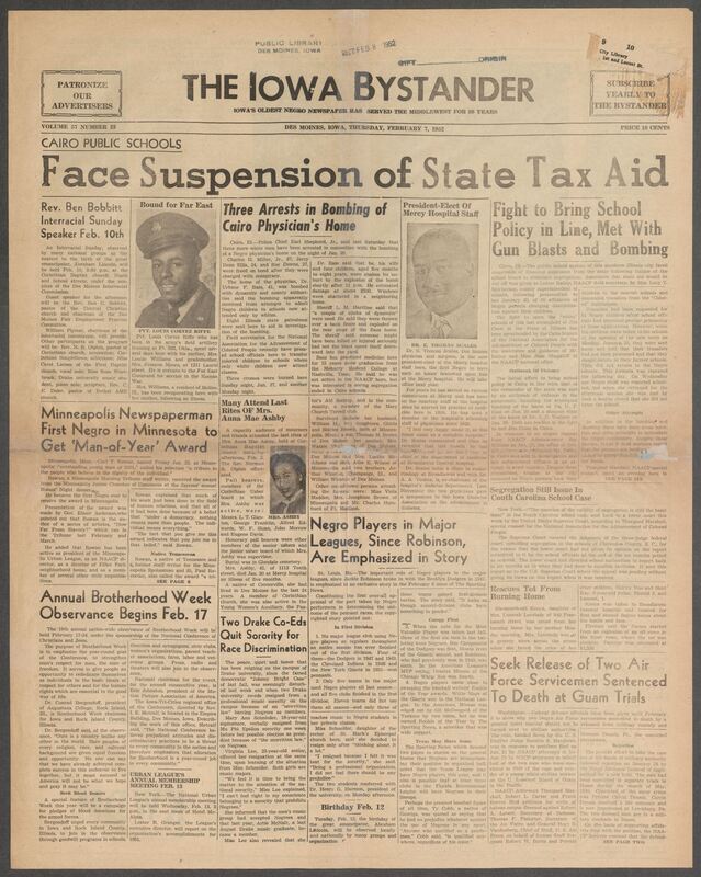 Contents include but are not limited to Cairo public schools face suspension of state tax aid, Three Arrests in Bombing of Cairo Physician's Home, Minneapolis Newspaperman First Negro in Minnesota to get ‘Man of Year’ Award, Negro players in major leagues are emphasized in story, two Drake Co-Eds quit sorority for race discrimination, two air force servicemen and sentenced to death at Guam trials, and other topics. 
