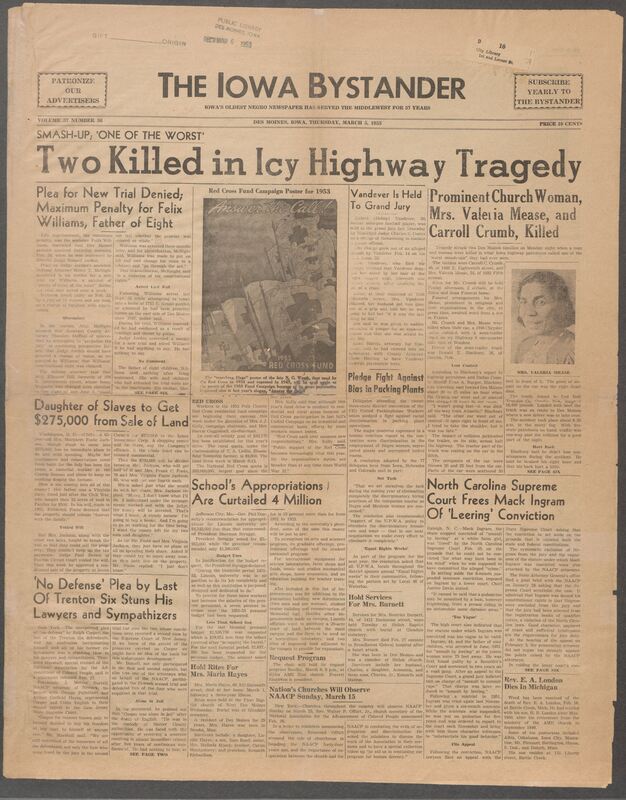 Iowa’s Bystander newspaper (going by various titles throughout the years) was established in Des Moines, Iowa in 1894. The weekly newspaper served as the voice of Iowa’s African American community and covered a variety of local, national, and occasionally international matters. Topics focused on the Black community and was founded with this intent. The newspaper went by various titles throughout the years including: Iowa State Bystander, Iowa Bystander, The Bystander, and The New Iowa Bystander.