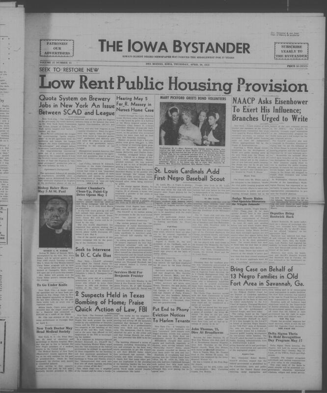 Iowa’s Bystander newspaper (going by various titles throughout the years) was established in Des Moines, Iowa in 1894. The weekly newspaper served as the voice of Iowa’s African American community and covered a variety of local, national, and occasionally international matters. Topics focused on the Black community and was founded with this intent. The newspaper went by various titles throughout the years including: Iowa State Bystander, Iowa Bystander, The Bystander, and The New Iowa Bystander.