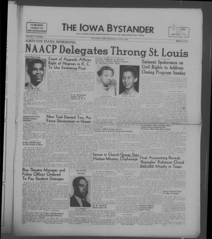 Iowa’s Bystander newspaper (going by various titles throughout the years) was established in Des Moines, Iowa in 1894. The weekly newspaper served as the voice of Iowa’s African American community and covered a variety of local, national, and occasionally international matters. Topics focused on the Black community and was founded with this intent. The newspaper went by various titles throughout the years including: Iowa State Bystander, Iowa Bystander, The Bystander, and The New Iowa Bystander.