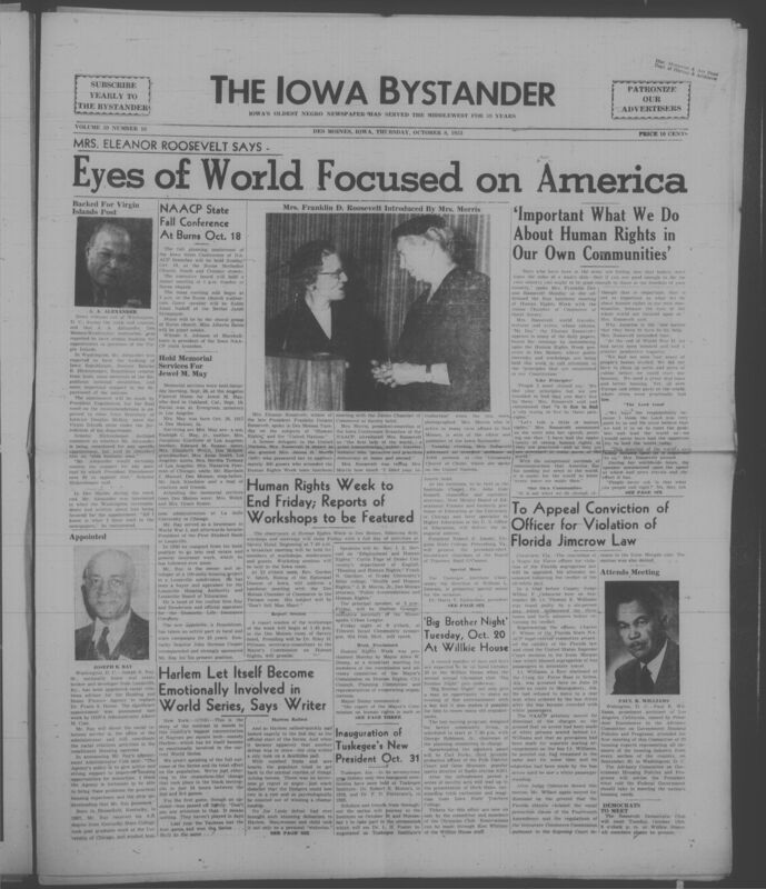 Iowa’s Bystander newspaper (going by various titles throughout the years) was established in Des Moines, Iowa in 1894. The weekly newspaper served as the voice of Iowa’s African American community and covered a variety of local, national, and occasionally international matters. Topics focused on the Black community and was founded with this intent. The newspaper went by various titles throughout the years including: Iowa State Bystander, Iowa Bystander, The Bystander, and The New Iowa Bystander.