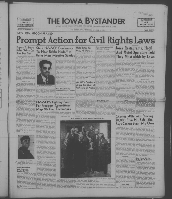 Iowa’s Bystander newspaper (going by various titles throughout the years) was established in Des Moines, Iowa in 1894. The weekly newspaper served as the voice of Iowa’s African American community and covered a variety of local, national, and occasionally international matters. Topics focused on the Black community and was founded with this intent. The newspaper went by various titles throughout the years including: Iowa State Bystander, Iowa Bystander, The Bystander, and The New Iowa Bystander.