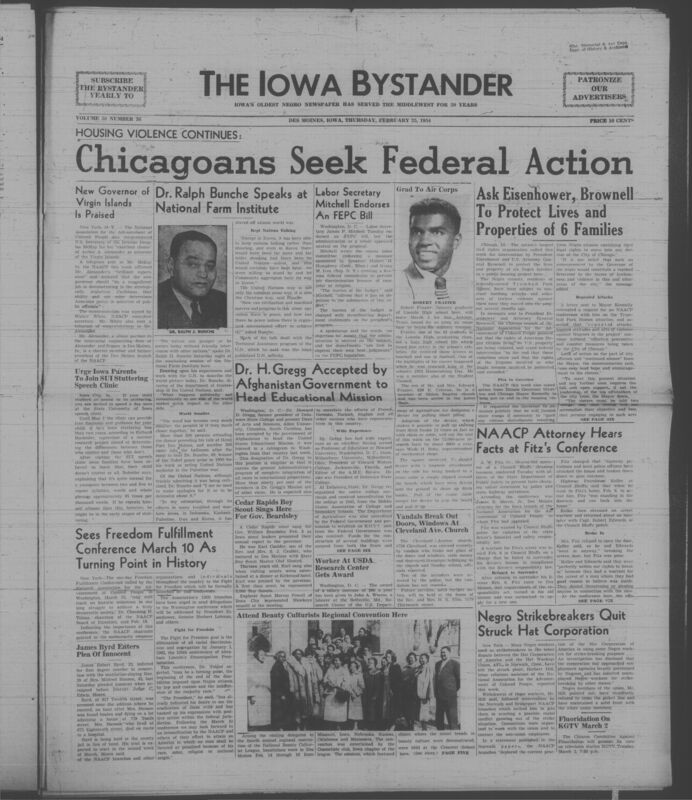 Iowa’s Bystander newspaper (going by various titles throughout the years) was established in Des Moines, Iowa in 1894. The weekly newspaper served as the voice of Iowa’s African American community and covered a variety of local, national, and occasionally international matters. Topics focused on the Black community and was founded with this intent. The newspaper went by various titles throughout the years including: Iowa State Bystander, Iowa Bystander, The Bystander, and The New Iowa Bystander.