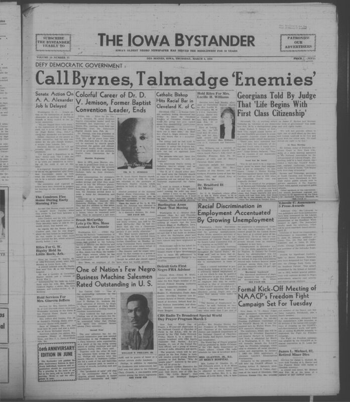 Iowa’s Bystander newspaper (going by various titles throughout the years) was established in Des Moines, Iowa in 1894. The weekly newspaper served as the voice of Iowa’s African American community and covered a variety of local, national, and occasionally international matters. Topics focused on the Black community and was founded with this intent. The newspaper went by various titles throughout the years including: Iowa State Bystander, Iowa Bystander, The Bystander, and The New Iowa Bystander.