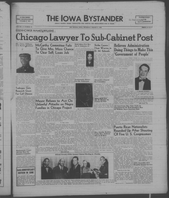 Iowa’s Bystander newspaper (going by various titles throughout the years) was established in Des Moines, Iowa in 1894. The weekly newspaper served as the voice of Iowa’s African American community and covered a variety of local, national, and occasionally international matters. Topics focused on the Black community and was founded with this intent. The newspaper went by various titles throughout the years including: Iowa State Bystander, Iowa Bystander, The Bystander, and The New Iowa Bystander.