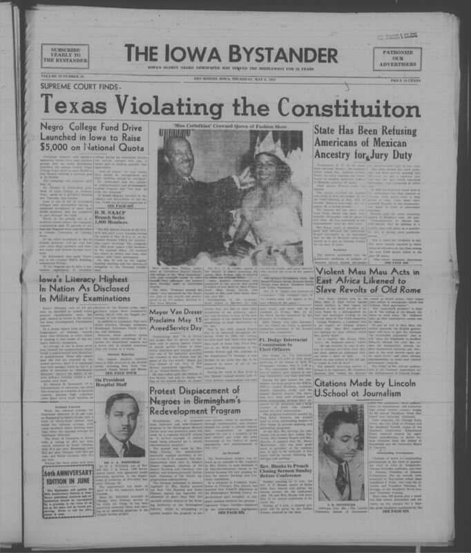 Iowa’s Bystander newspaper (going by various titles throughout the years) was established in Des Moines, Iowa in 1894. The weekly newspaper served as the voice of Iowa’s African American community and covered a variety of local, national, and occasionally international matters. Topics focused on the Black community and was founded with this intent. The newspaper went by various titles throughout the years including: Iowa State Bystander, Iowa Bystander, The Bystander, and The New Iowa Bystander.